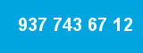 937 743 67 12